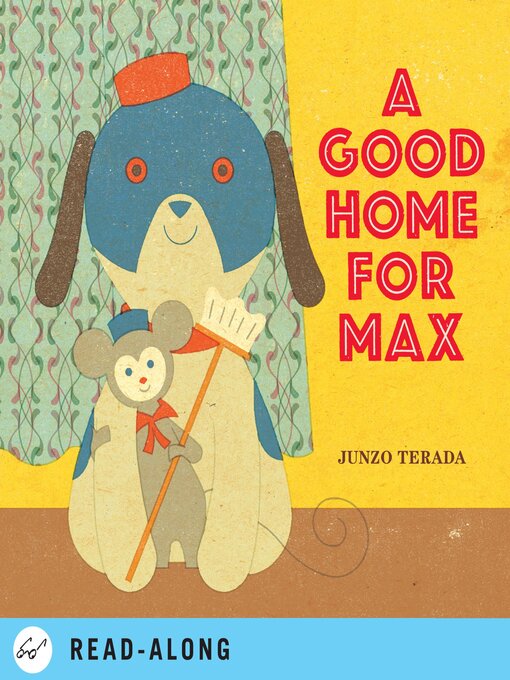 Title details for A Good Home for Max by Junzo Terada - Available